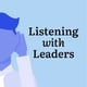 ListeningWithLeadersPodcastLogo