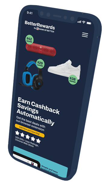 Extension Landing Page that is for generic BetterRewards bank of better that says Earn cashback savings automatically on Mobile Dark Purple Clay Device Mockup